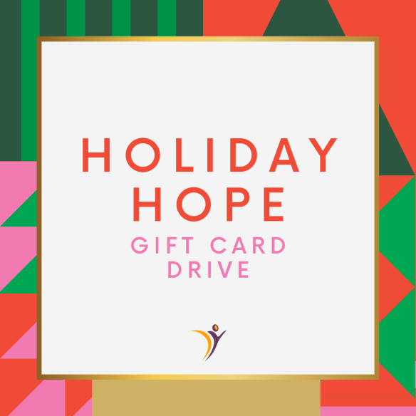 2018 holiday gift card drive for The Center for Women and Families